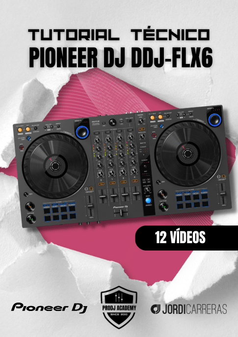 TUTORIAL TÉCNICO PIONEER DJ DDJ-FLX6