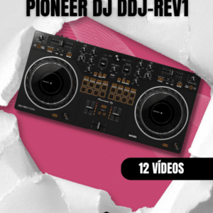 TUTORIAL TÉCNICO PIONEER DJ DDJ-REV1