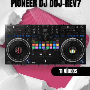 TUTORIAL TÉCNICO PIONEER DJ DDJ-REV7