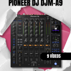 TUTORIAL TÉCNICO PIONEER DJ DJM-A9