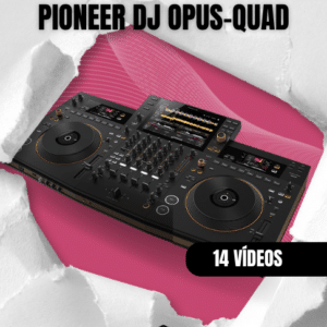 TUTORIAL TÉCNICO PIONEER DJ OPUS-QUAD