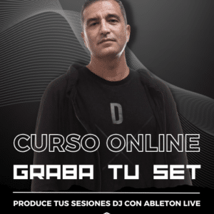 CURSO ONLINE GRABA TUS SESIONES DJ CON ABLETON LIVE